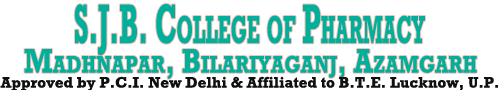 S.J.B. College of Pharmacy, Madhnapar, Bilariyaganj, Azamgarh